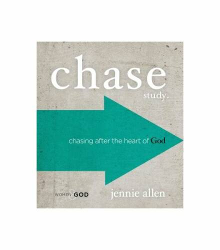 Chase study guide: chasing after the heart of god