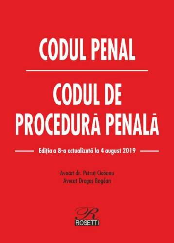 Codul penal. Codul de procedură penală