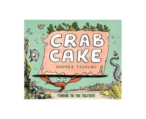 Crab cake: turning the tide together