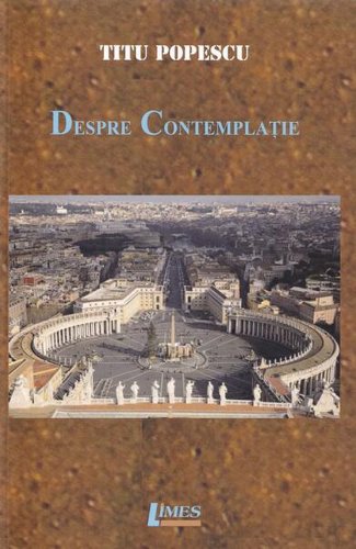 Despre contemplație - Paperback brosat - Titu Popescu - Limes