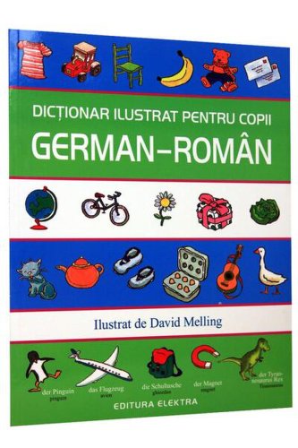 Dicționar ilustrat pentru copii german-român - Paperback brosat - Elektra