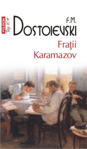 Fraţii Karamazov (Top 10+)