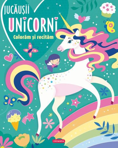 Jucăușii unicorni - Colorăm și recităm - Paperback brosat - Mimorello