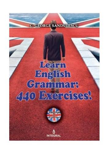 Learn English Grammar. 440 Exercises!