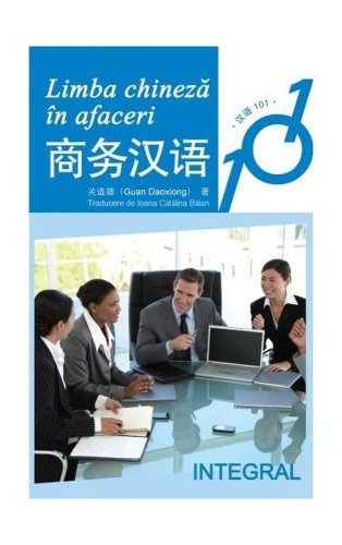 Limba chineză în afaceri - paperback brosat - guan daoxiong - integral