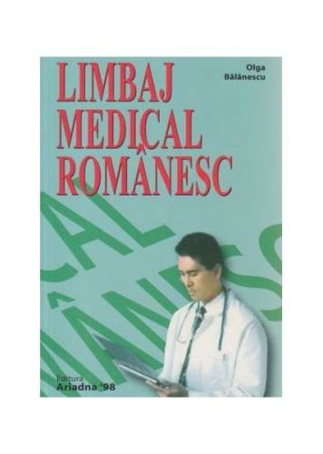 Limbaj medical românesc (pentru străini)