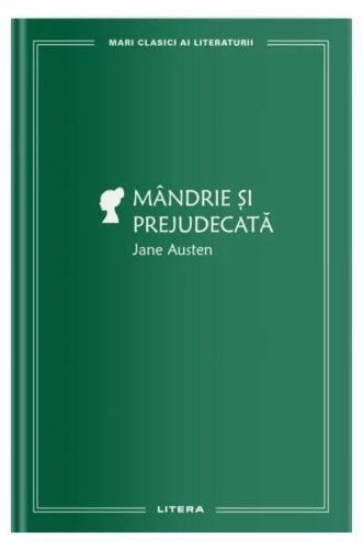 Mândrie și prejudecată - Hardcover - Jane Austen - Litera