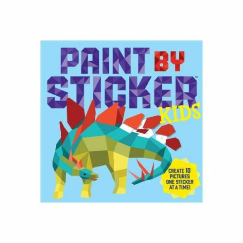 Paint by Sticker Kids: Create 10 Pictures One Sticker at a Time