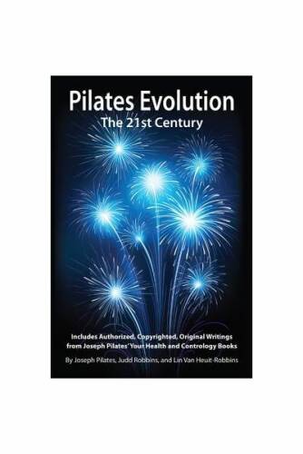 Pilates Evolution - The 21st Century