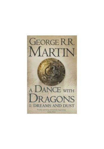 Harper Collins - A dance with dragons: part 1 dreams and dust (a song of ice and fire, book 5)