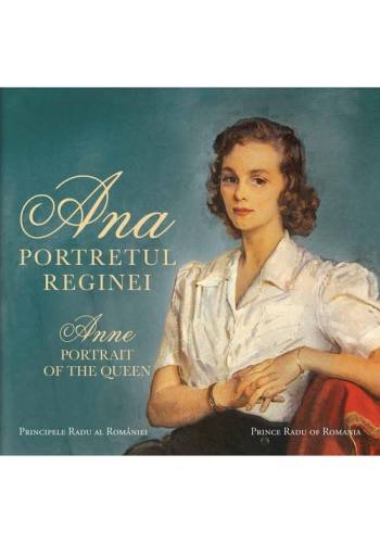 Curtea Veche - Ana. portretul reginei / anne. portrait of the queen