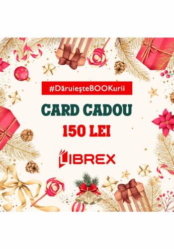 Card Cadou LIBREX - 150 Lei
