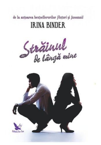 For You - Irina binder - strainul de langa mine