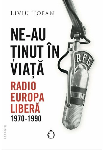 Omnium - Ne-au tinut in viata. radio europa libera. 1970-1990