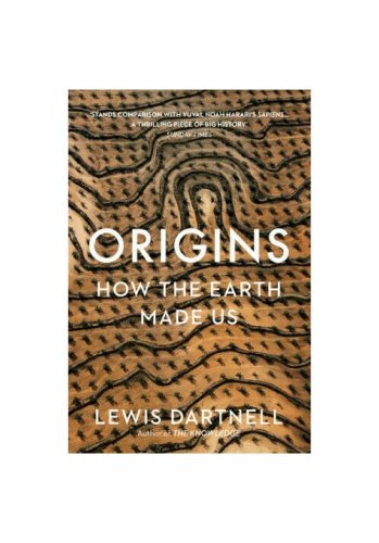 Bodley Head - Origins: how the earth made us
