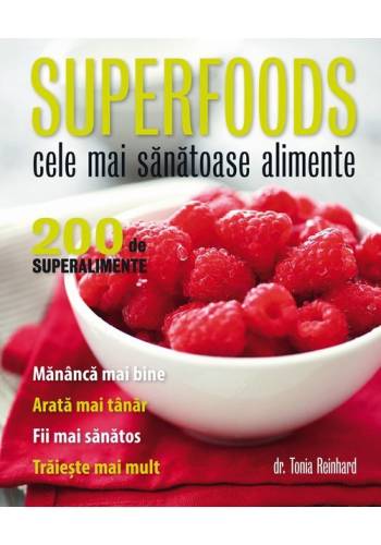 Litera - Superfoods - cele mai sănătoase alimente