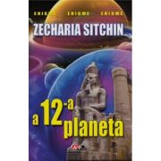 A 12 a planeta - zecharia sitchin