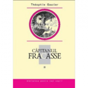 Capitanul Fracasse, volumul II - Theophile Gautier