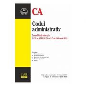 Codul administrativ Ed. 3 Act. 15 februarie 2021
