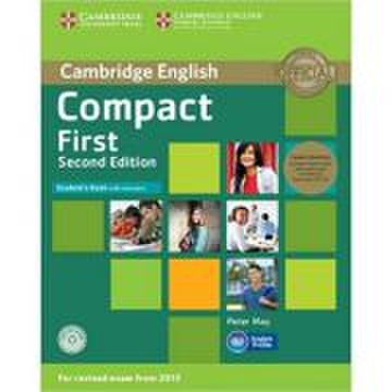 Compact First - Student's Book Pack (Student's Book with Answers with CD-ROM and 2x Class Audio CDs)