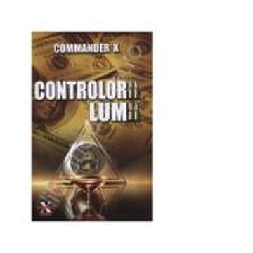 Controlorii lumii - Commander X