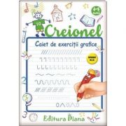 Creionel - caiet de exercitii grafice 4-5 ani - Laurentia Culea