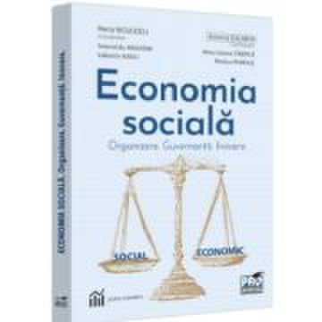 Economia sociala. Organizare. Guvernanta. Inovare - Maria I. Niculescu, Antoniy Galabov