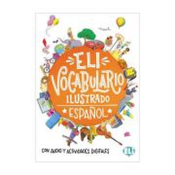 ELI Vocabulario Ilustrado + Libro digital en línea - Joy Olivier