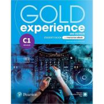 Gold Experience 2nd. ed. C1 Student's Book with Interactive ebook, Digital Resources, App - Elaine Boyd