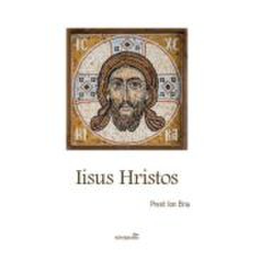 Iisus Hristos - Ion Bria