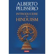 Introducere in hinduism - Alberto Pelissero