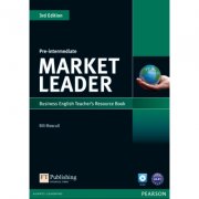 Market Leader 3rd Edition Pre-Intermediate Teachers Resource Book (with Test Master CD-ROM) - Bill Mascull