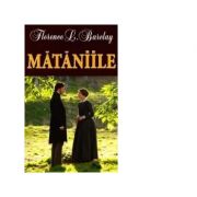 Mataniile-florence barclay