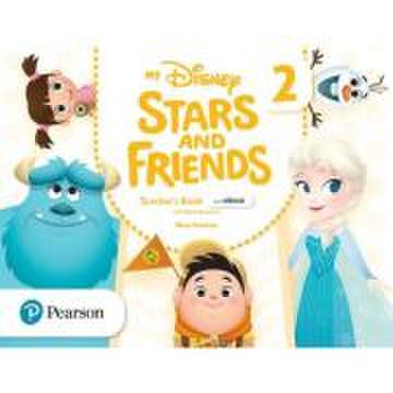 My Disney Stars and Friends 2 Teacher's Book with eBook and Digital Resources - Mary Roulston