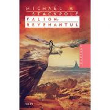 Talion: Revenantul - Michael A. Stackpole. Traducere de Mircea Pricajan