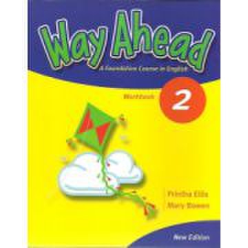 Way Ahead 2, Pupils Book. Manual de limba engleza pentru clasa a 4-a - Mary Bowen