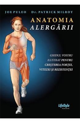 Anatomia alergarii - Joe Puleo, Patrick Milroy