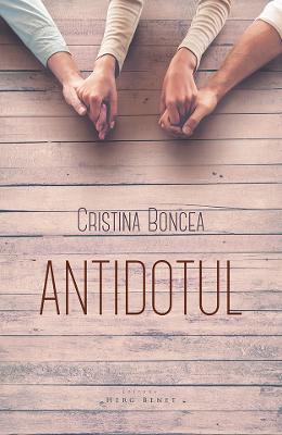 Antidotul - Cristina Boncea