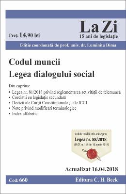 Codul muncii. Legea dialogului social Act. 16.04.2018