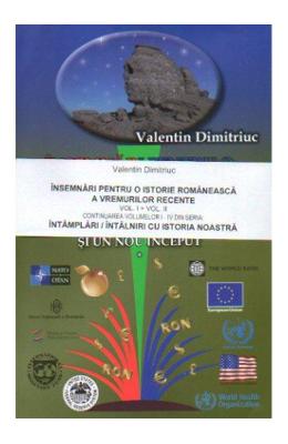 Insemnari Pentru O Istorie Romaneasca A Vremurilor Recente Vol.1+2 - Valentin Dimitriuc