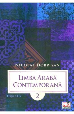 Limba araba contemporana vol.2 - nicolae dobrisan