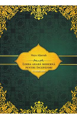 Limba araba moderna pentru incepatori + cd - maya aljarrah