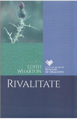 Rivalitate - edith wharton