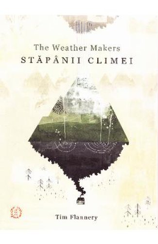 Stapanii climei - Tim Flannery