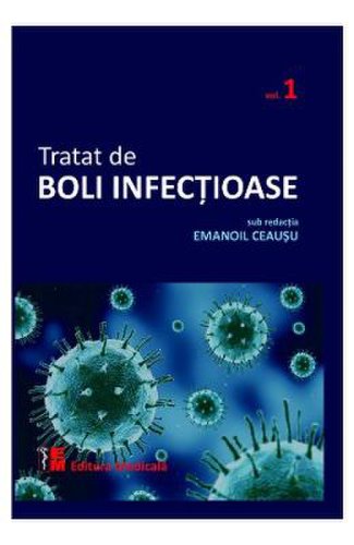 Tratat de boli infectioase vol.1 - emanoil ceausu