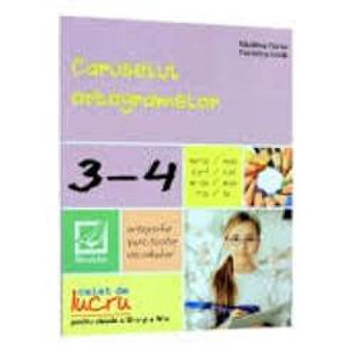 Caruselul ortogramelor clasele iii-iv caiet de lucru