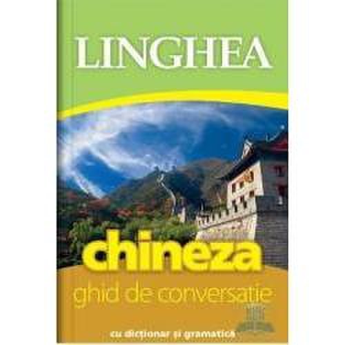 Linghea - Chineza - ghid conversatie