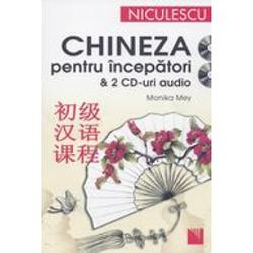 Chineza pentru incepatori + 2 CD