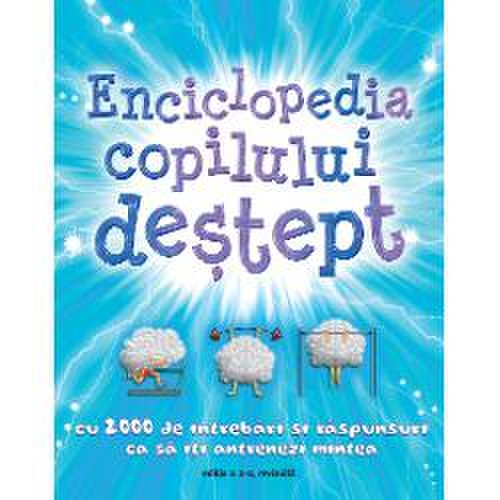 Grup Editorial Litera - Enciclopedia copilului destept reeditare