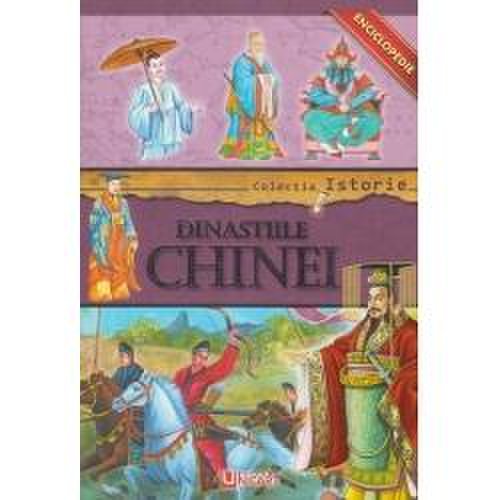Enciclopedie - dinastiile chinei